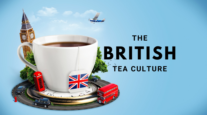 The British Tea Culture