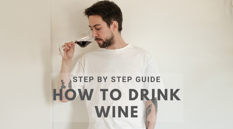 how to drink wine