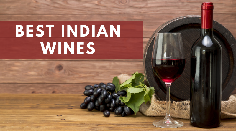 Best indian wines