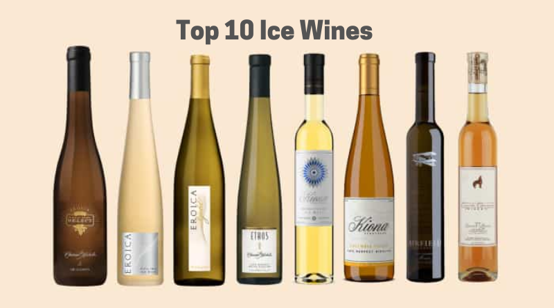 Top 10 Ice Wines